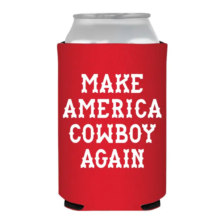 Make America Cowboy Again Koozie